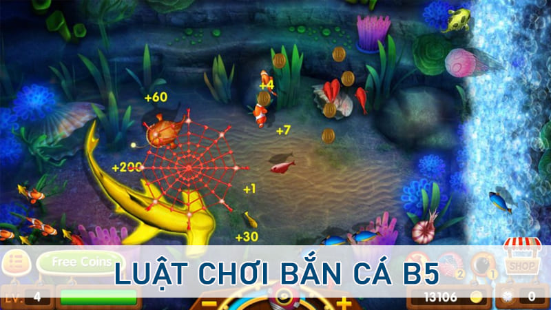 Cơ chế chơi bắn cá B5 dễ hiểu, dễ thắng